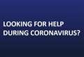 SPONSORED CONTENT: Looking for help during coronavirus?