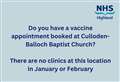 NHS Highland advice over vaccination appointments at Culloden-Balloch Baptist Church
