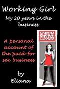 Working Girl: My 20 Years in the Business