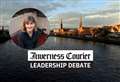 Nicky Marr: Inverness Courier Leadership Debate - You know what’s important, don’t keep it to yourself