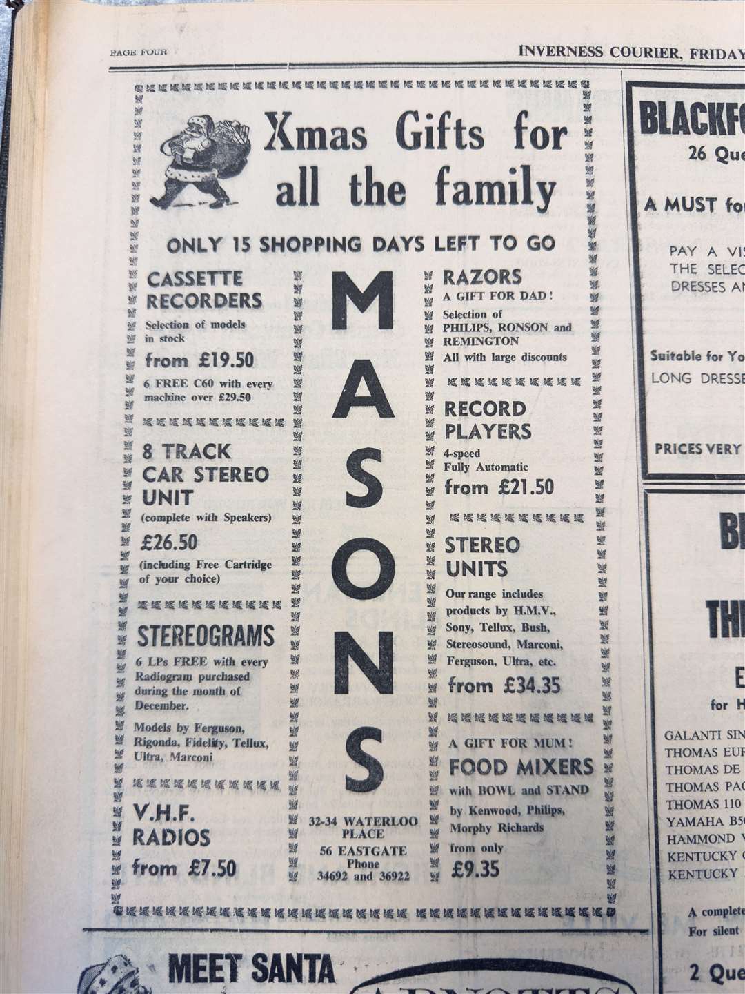Christmas gifts for all the family were available at Masons in Eastgate and Waterloo Place.