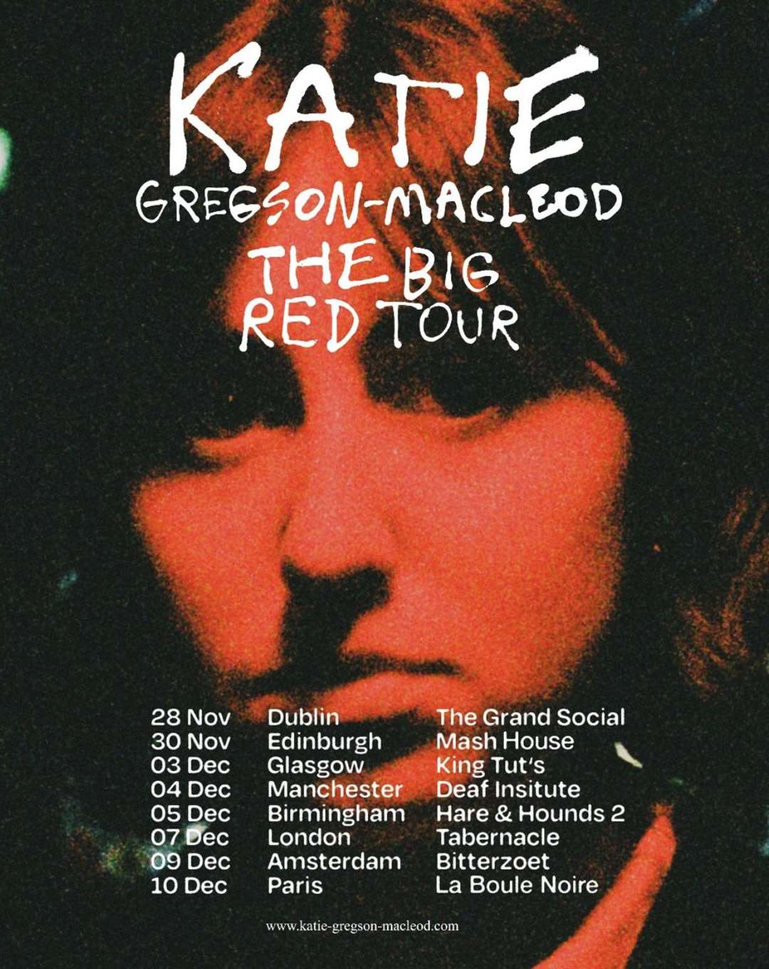 The tour dates for Katie Gregson-MacLeod's first UK tour just announced last week.