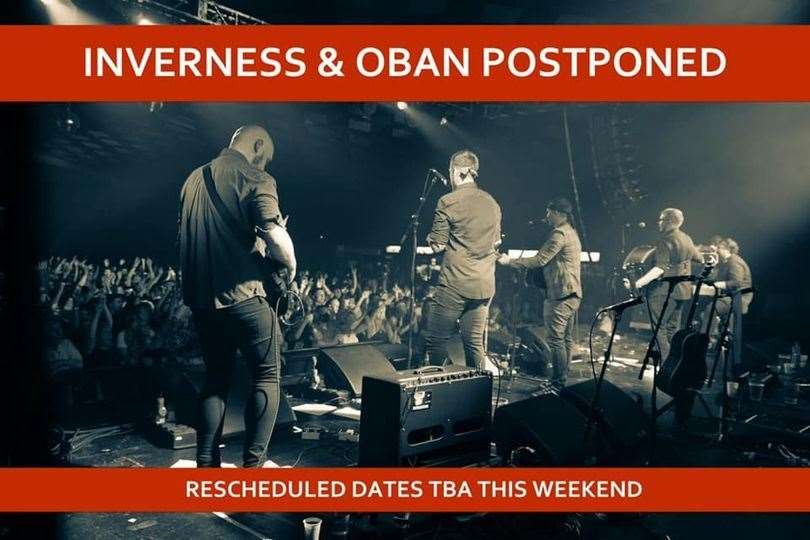 Inverness gig postponed.