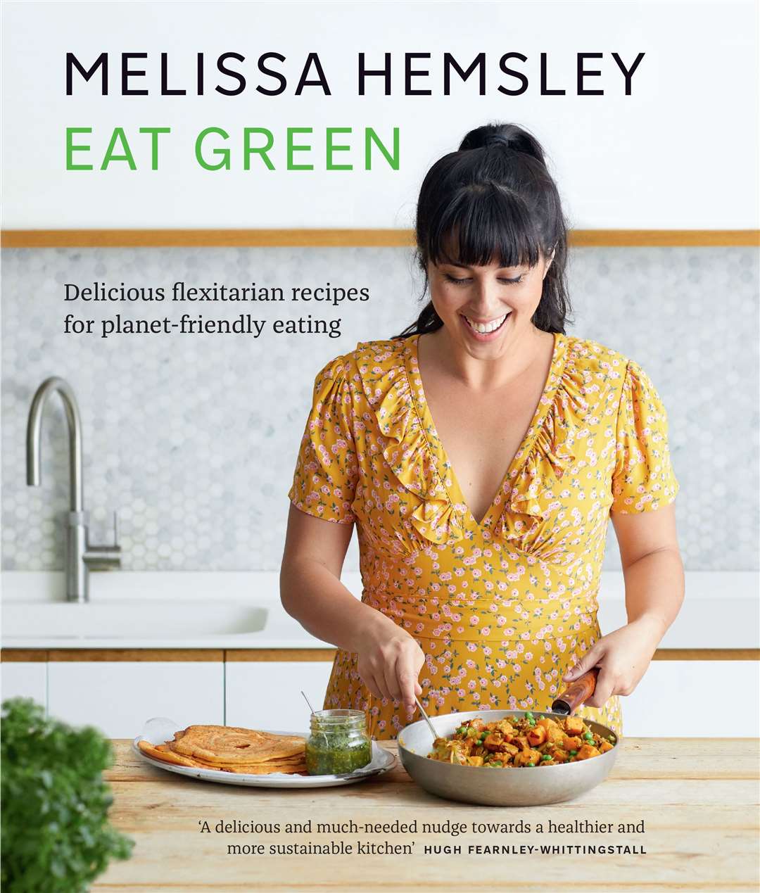 Eat Green by Melissa Hemsley. Picture: Ebury Press/Philippa Langley/PA