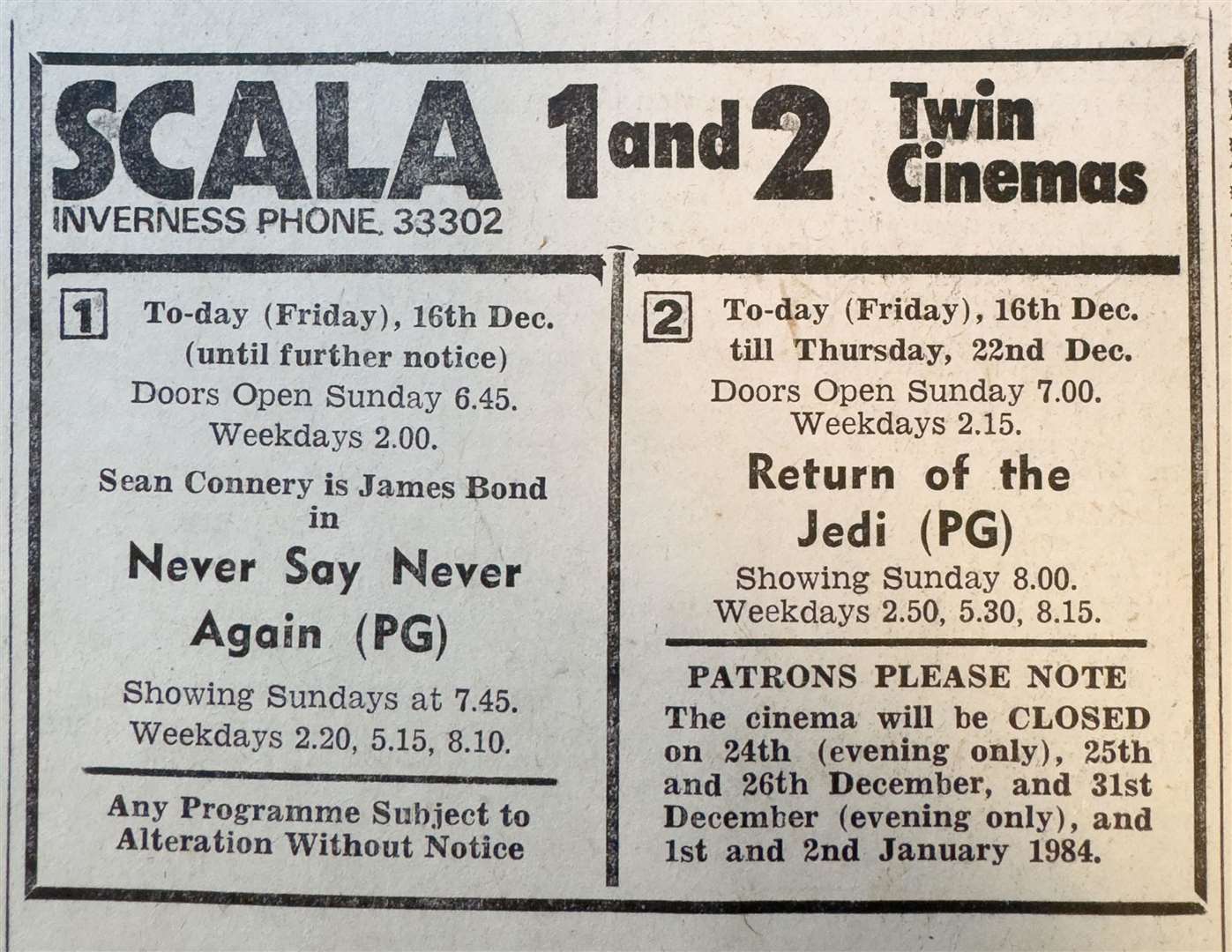 The films showing at La Scala Christmas 1983.