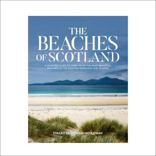 The Beaches Of Scotland.