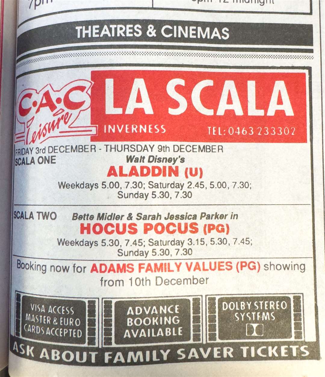 The newly-released film, Aladdin, was showing at La Scala.