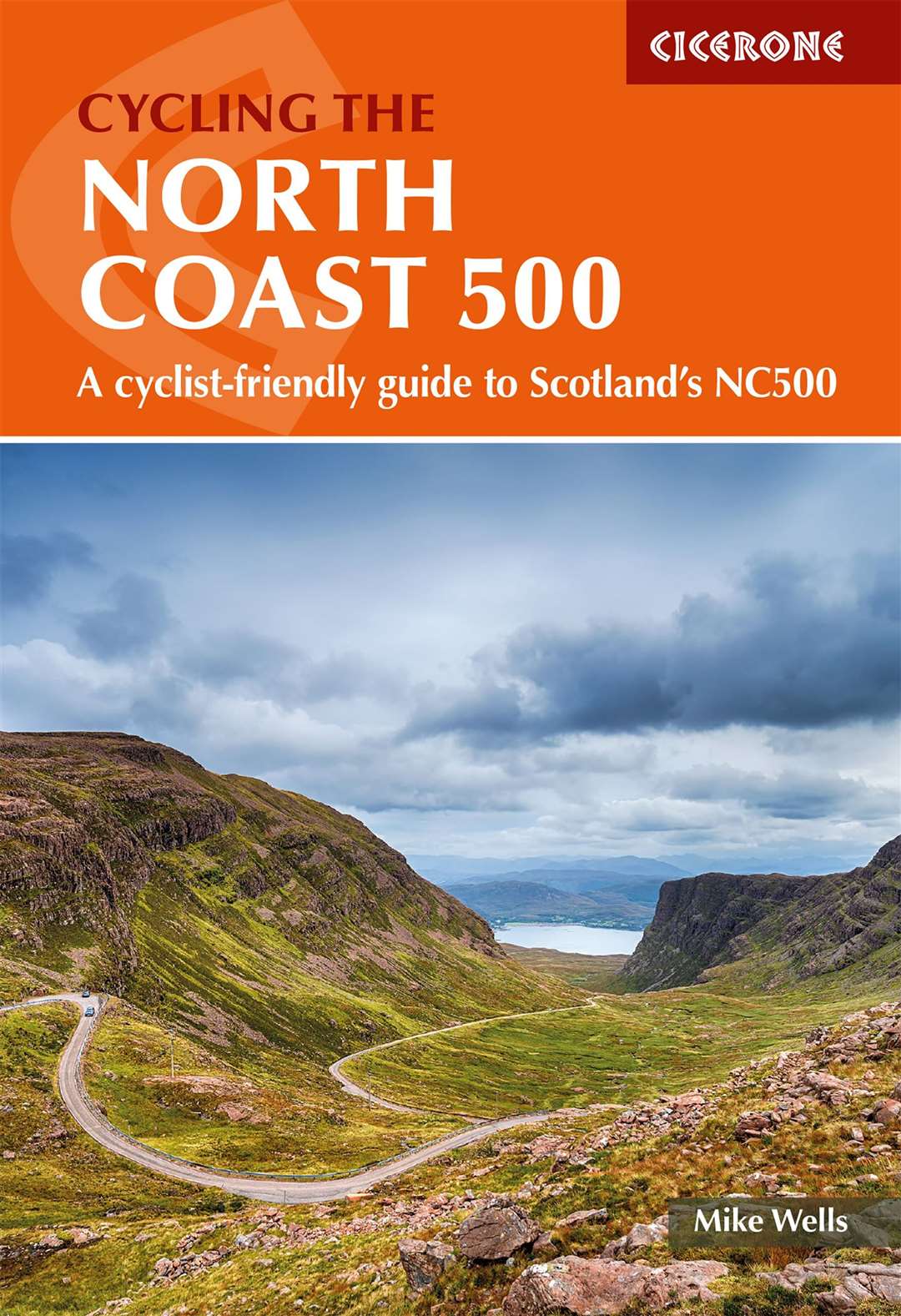 Cycling the North Coast 500 by Mike Wells.