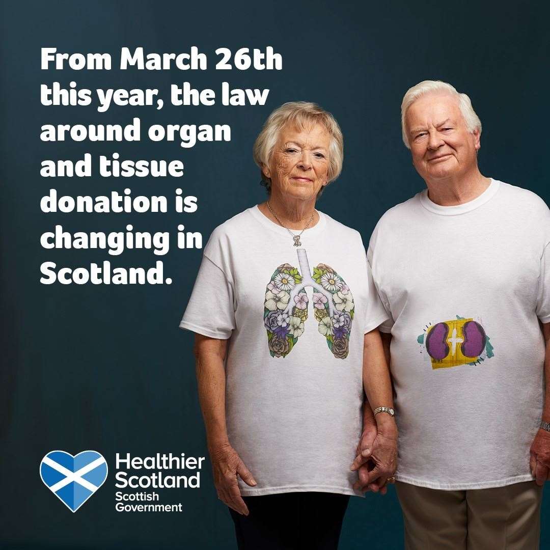 The campaign message last year when the law in Scotland on organ and tissue donations was changed.