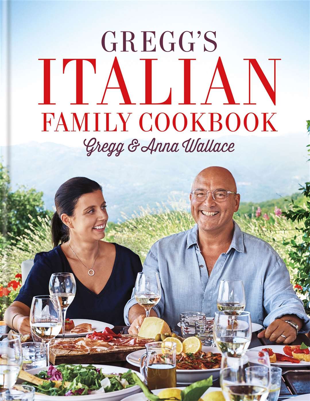 Gregg's Italian Family Cookbook by Gregg & Anna Wallace is published by Mitchell Beazley, priced £20. Available now (octopusbooks.co.uk).