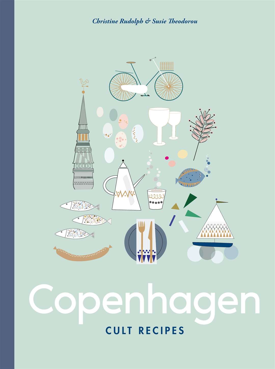 Copenhagen Cult Recipes by Christine Rudolph and Susie Theodorou, Murdoch Books, £20. Picture: Christine Rudolph/PA