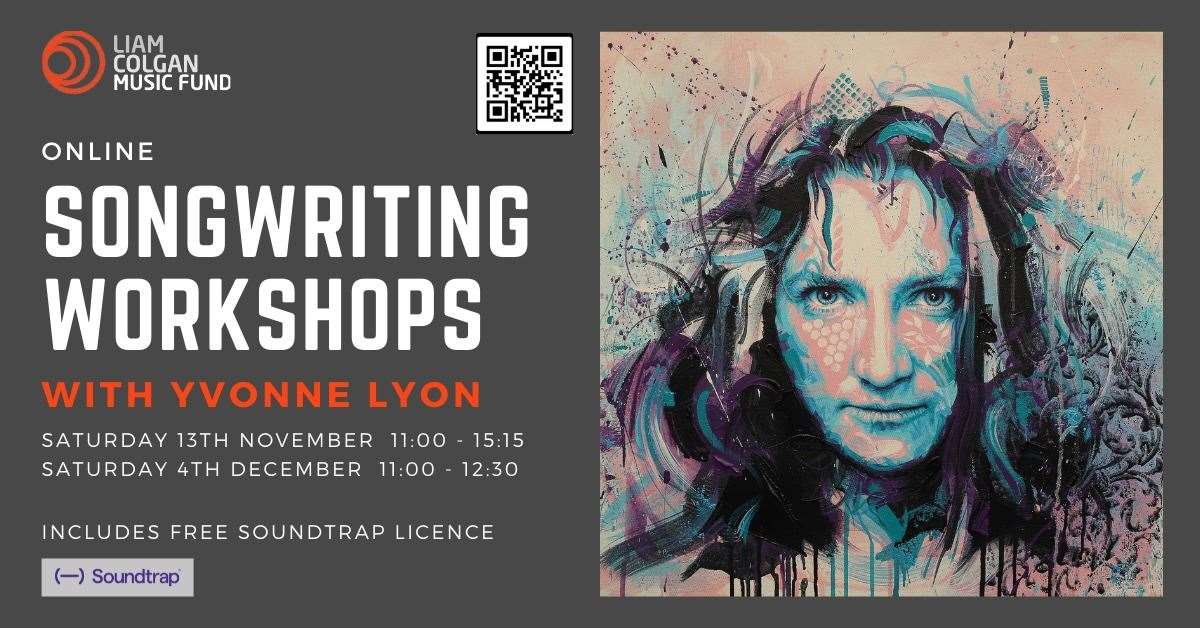 Songwriting workshops with Yvonne Lyon.