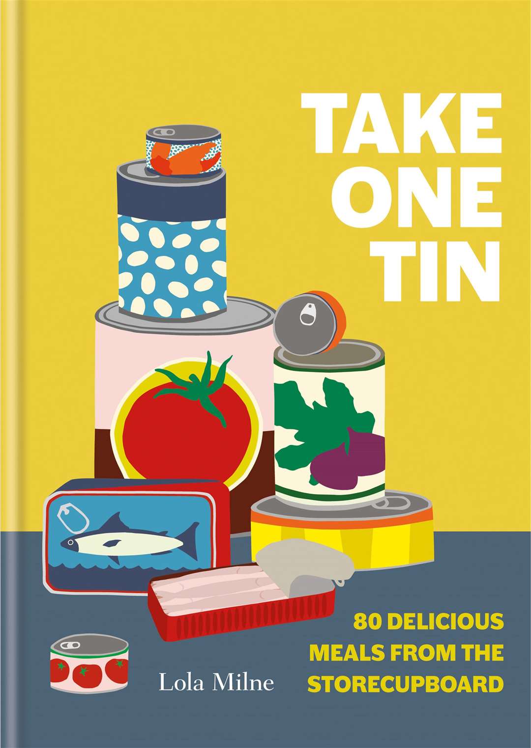 Lola Milne's Take One Tin. Picture: Kyle Books/PA