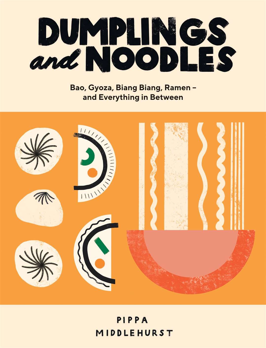 Dumplings and Noodles by Pippa Middlehurst (Quadrille, £16.99). Picture: India Hobson/PA