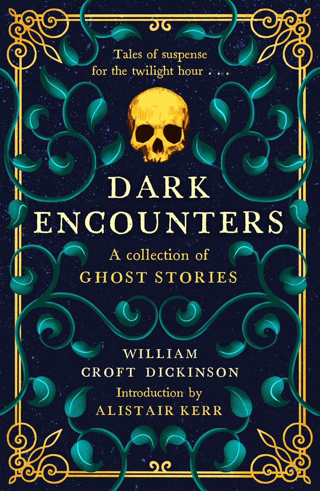 Dark Encounters, classic ghost stories.
