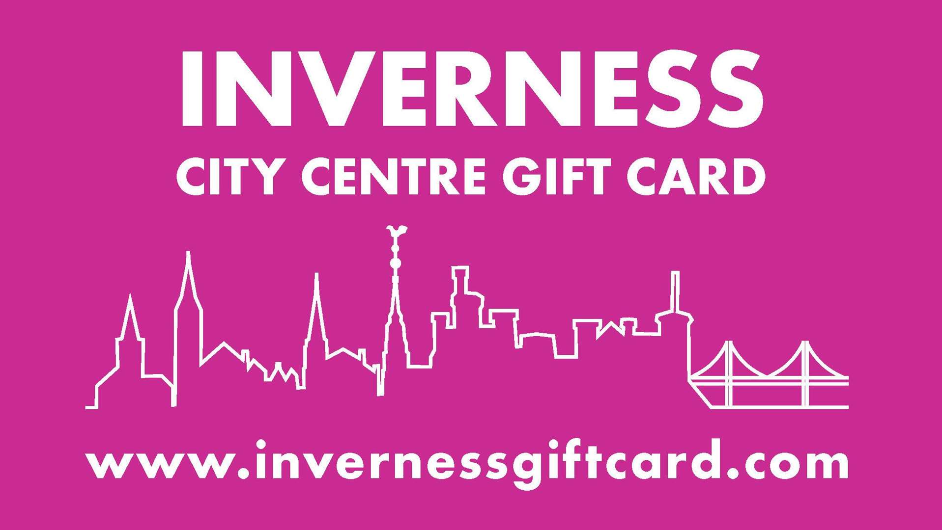 Inverness City Centre Gift Card.
