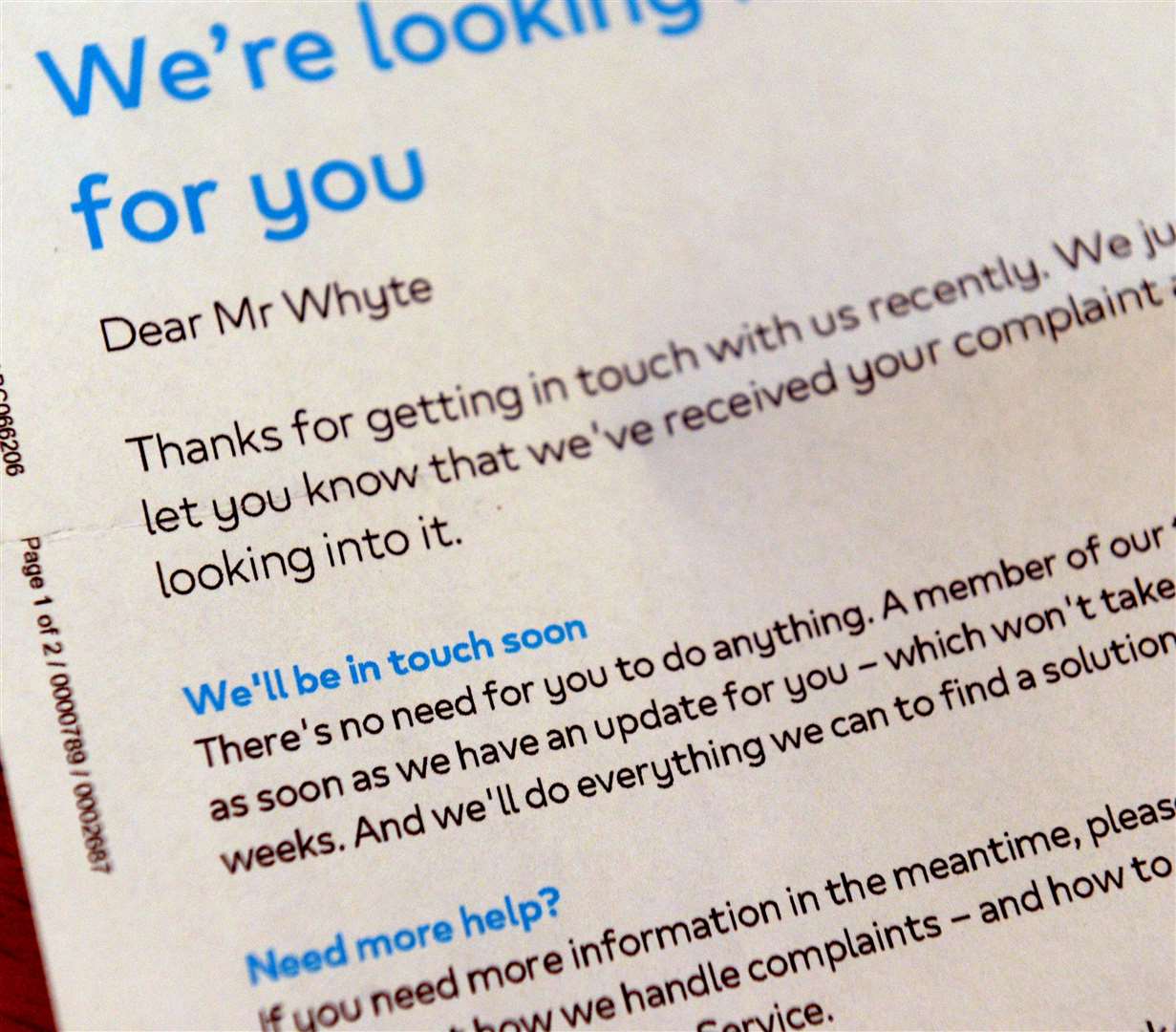 Letter from British Gas telling Mr Whyte to do nothing while his complaint was resolved. He is still waiting for the gas company to admit its mistake. Picture: Gary Anthony.