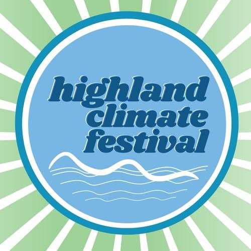 Highland climate festival taking place from Saturday 25 June to Sunday July 3