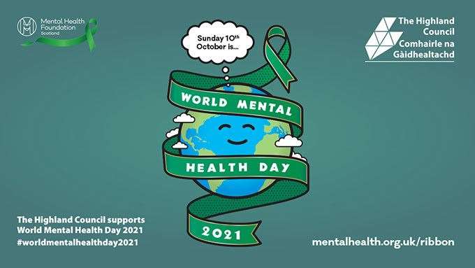 Mental Health Day is being supported by Highland Council.