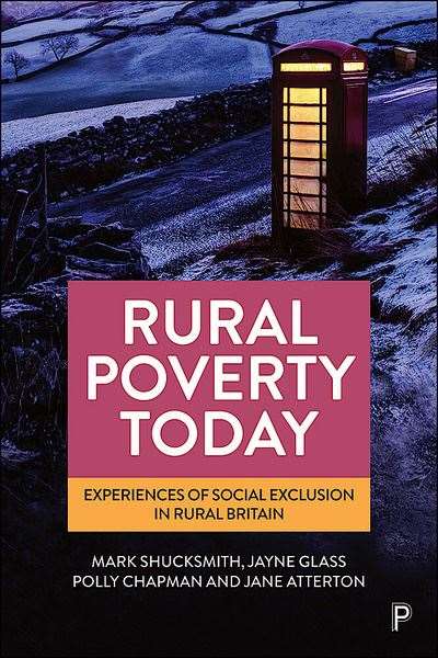 Rural Poverty Today highlights issues across the UK