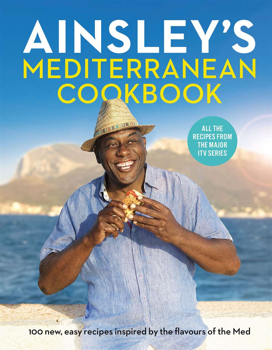 Ainsley's Mediterranean Cookbook.