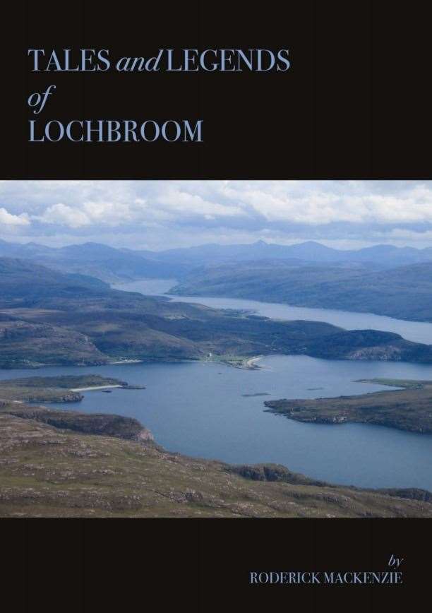 Tales and Legends of Lochbroom.