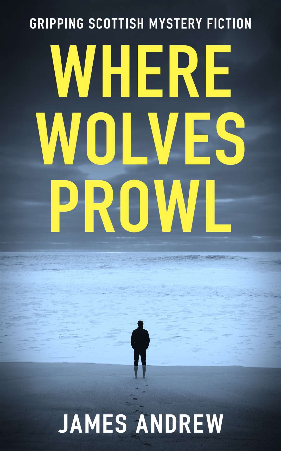 Book cover Where Wolves Prawl.