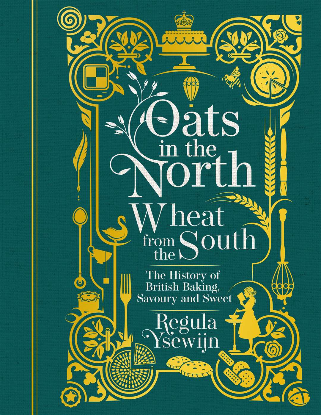 Oats in the North, Wheat from the South: The history of British baking, savoury and sweet by Regula Ysewijn (£25, Murdoch Books). Picture: Regula Ysewijn/PA